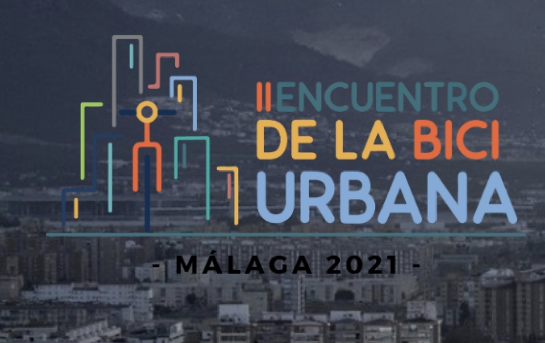 MÁLAGA ACOGERÁ EL II ENCUENTRO DE LA BICICLETA URBANA Y LOS PREMIOS BIKEFRIENDLY 2021